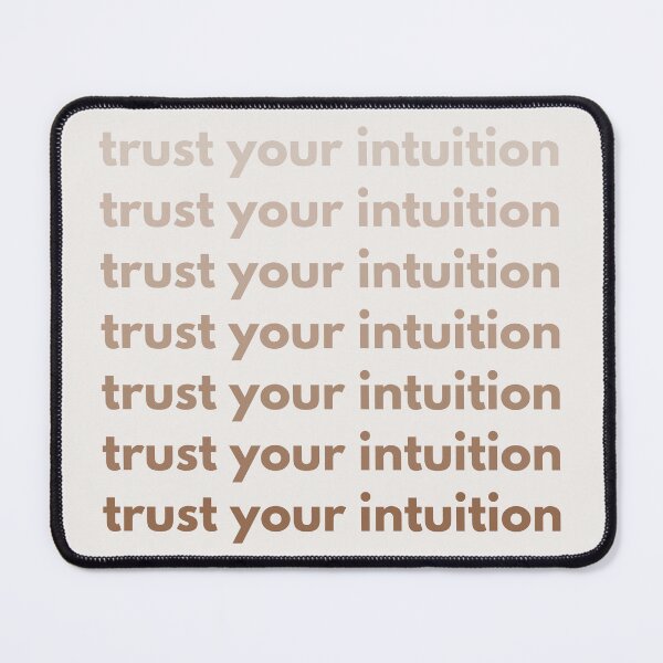 Item preview, Trust Your Intuition designed and sold by ChaosDesigns876.