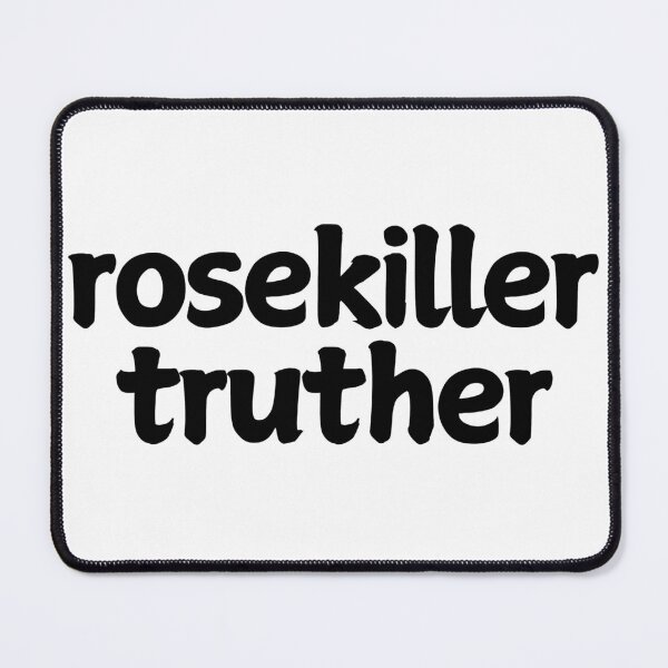Item preview, Rosekiller truther marauders designed and sold by clawinyourback.