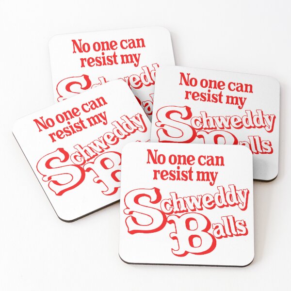 Item preview, No One Can Resist My Schweddy Balls! designed and sold by ourkid.