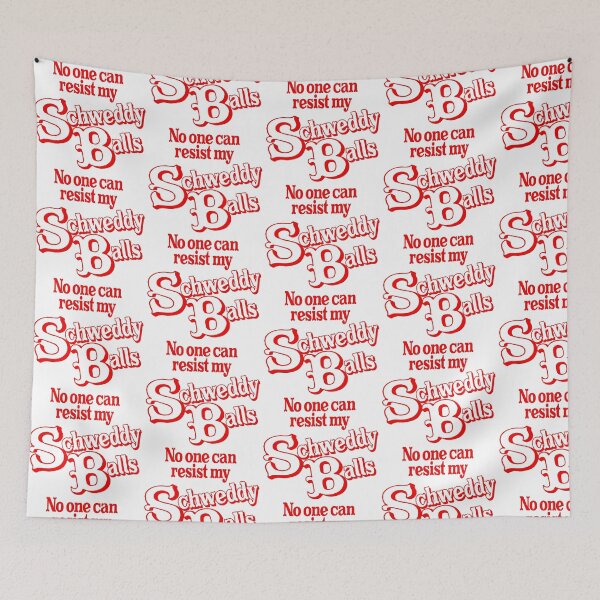 Item preview, No One Can Resist My Schweddy Balls! designed and sold by ourkid.