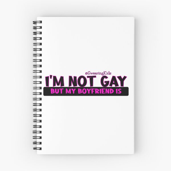 Item preview, I'm not Gay, but my boyfriend is designed and sold by SwearingKids.