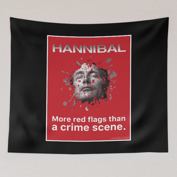 Item preview, Hannibal has More Red Flags than a Crime Scene designed and sold by orionlodubyal.