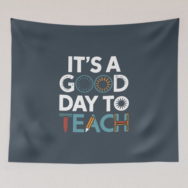 Item preview, It's a Good Day to Teach Design designed and sold by TeeGrit.