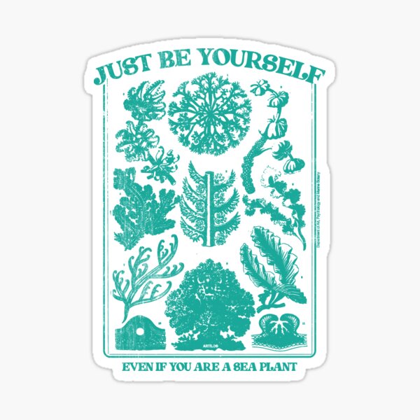 Item preview, Just be yourself, even if you are... designed and sold by artiloshop.