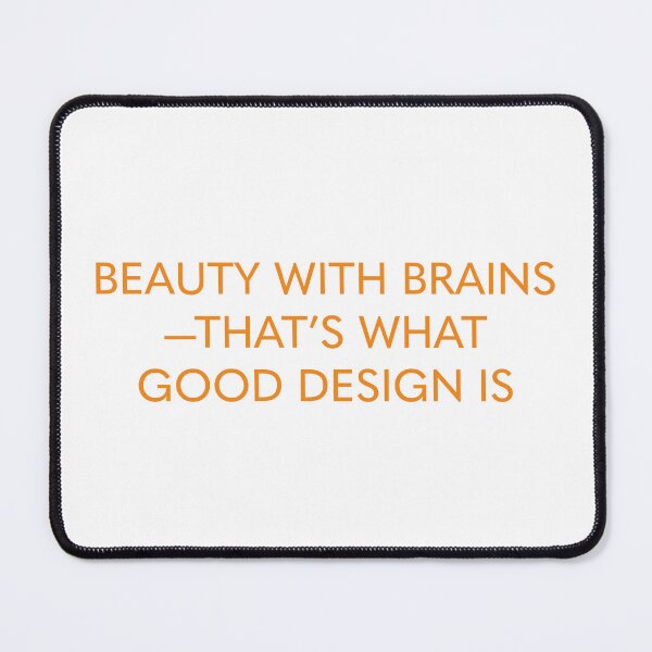Item preview, BEAUTY WITH BRAINS—THAT’S WHAT GOOD DESIGN IS designed and sold by Citatfabriken.