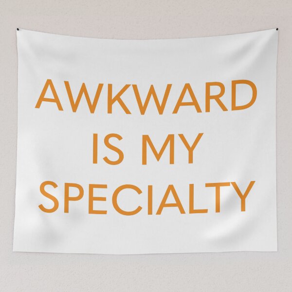 Item preview, AWKWARD IS MY SPECIALTY designed and sold by Citatfabriken.