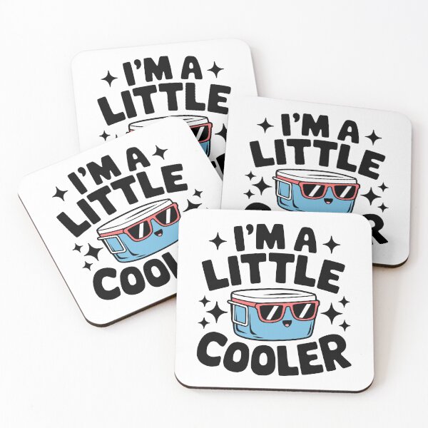 Item preview, I'm A Little Cooler! Cute Pun designed and sold by PMCreative.