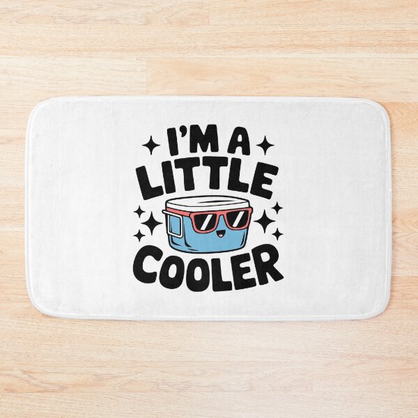 Item preview, I'm A Little Cooler! Cute Pun designed and sold by PMCreative.