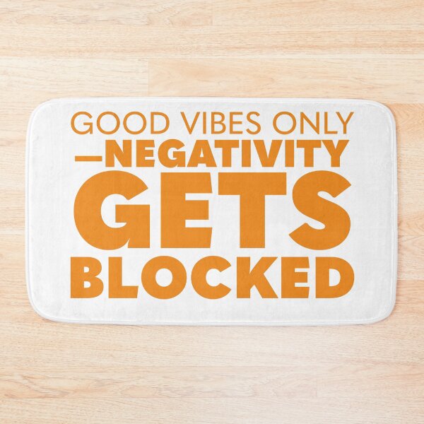 Item preview, GOOD VIBES ONLY—NEGATIVITY GETS BLOCKED designed and sold by Citatfabriken.