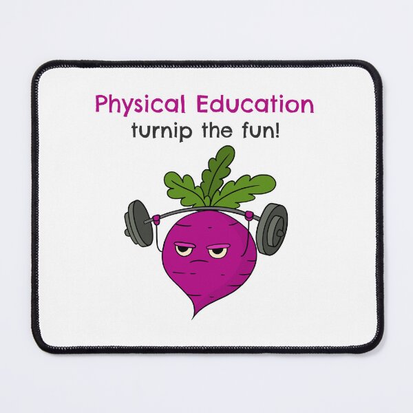 Item preview, Physical Education Turnip the fun designed and sold by Texasgal15.