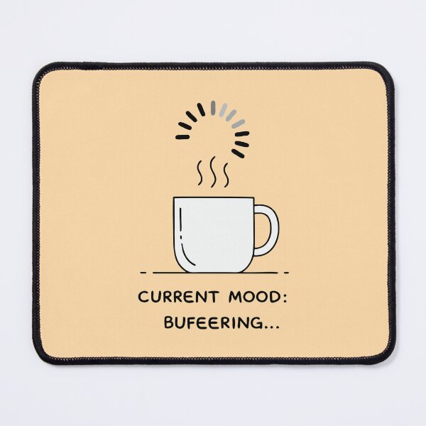Item preview, Mood: Buffering designed and sold by Cult Archive.