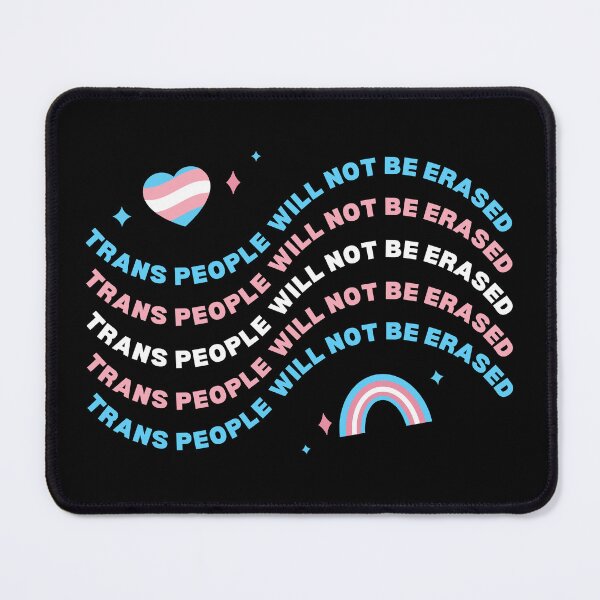 Item preview, Trans People Will Not Be Erased designed and sold by Caring Hearts.