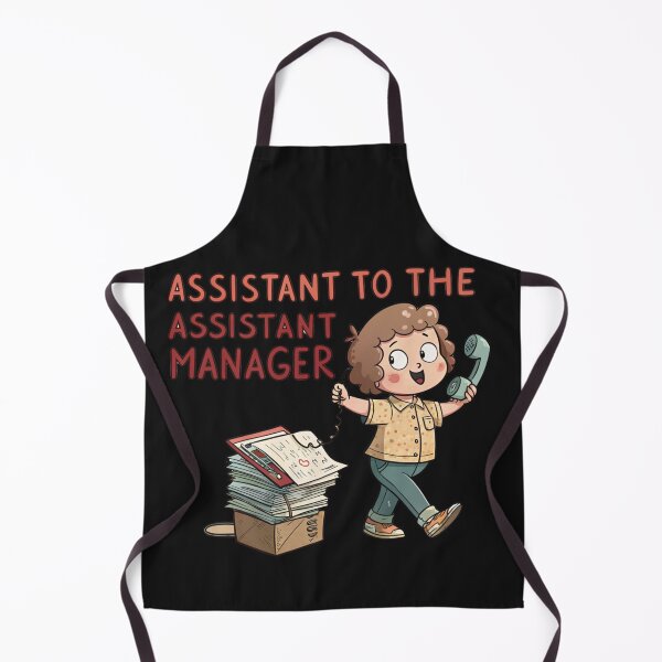 Item preview, Assistant to the Assistant Manager designed and sold by SignumShop.
