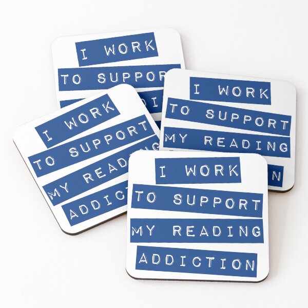 Item preview, I Work To Support My Reading Addiction designed and sold by Spike The Punch Design Co..