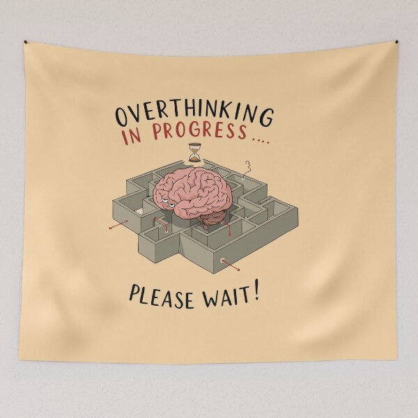 Item preview, Overthinking in Progress designed and sold by CivilizActions.