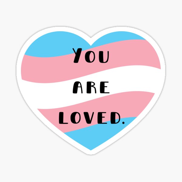 Artikel-Vorschau von Du wirst geliebt - Transgender-Flagge, designt und verkauft von DanielleRoseCO.