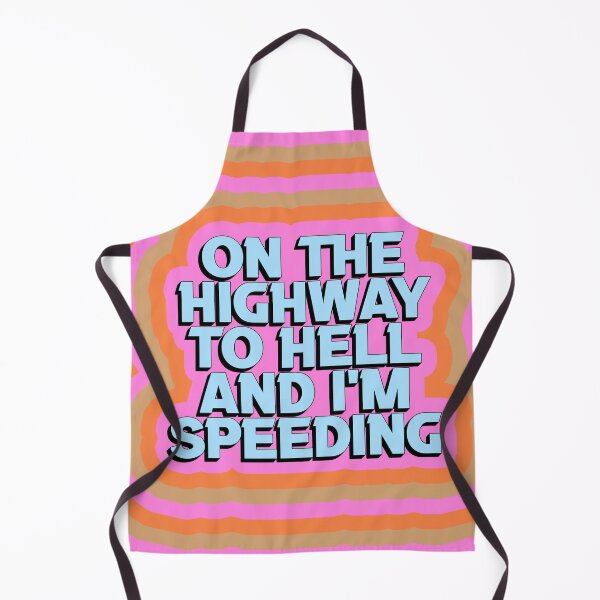 Item preview, ON THE HIGHWAY TO HELL AND I'M SPEEDING designed and sold by The Turbulent Architect.