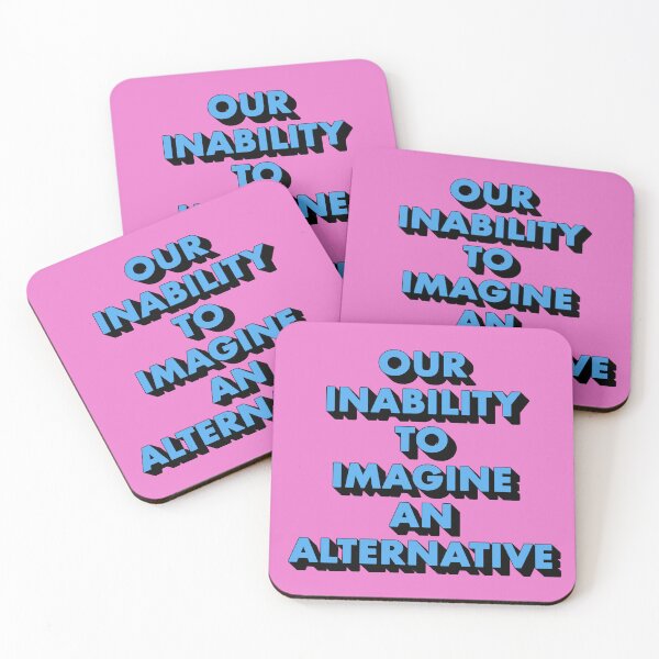 Item preview, OUR INABILITY TO IMAGINE AN ALTERNATIVE designed and sold by The Turbulent Architect.