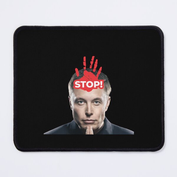 Item preview, Stop Elon Musk designed and sold by SMARTKIT DESIGNAGENCY.
