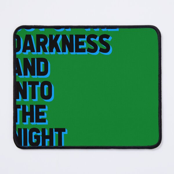 Item preview, OUT OF THE DARKNESS AND INTO THE NIGHT designed and sold by The Turbulent Architect.