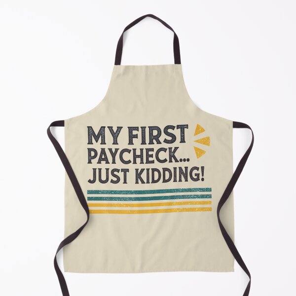 Item preview, MY FIRST PAYCHECK designed and sold by SignumShop.