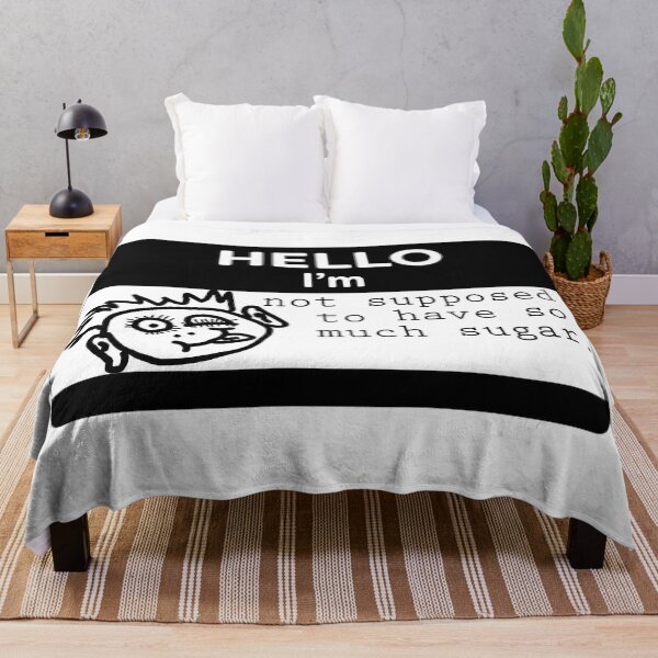 Item preview, Hello, I'm not supposed to have so much sugar designed and sold by WordyDreams.