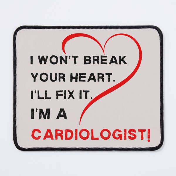 Item preview, CARDIOLOGIST FUNNY QUOTES designed and sold by Meandmyshop.