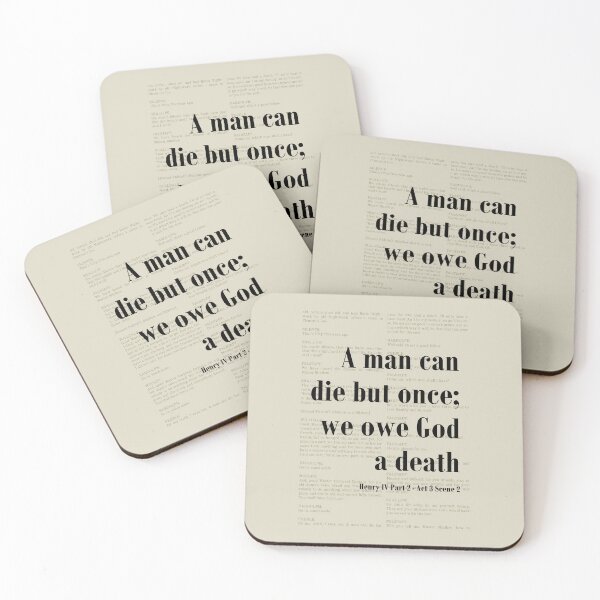 Item preview, Die But Once Henry IV Shakespeare Quote Literature designed and sold by kakarikihill.