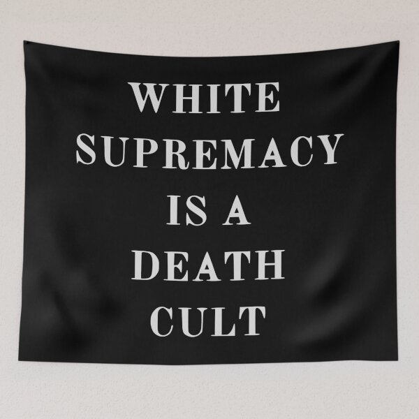 Item preview, white supremacy is a death cult  designed and sold by Gossip Rag.