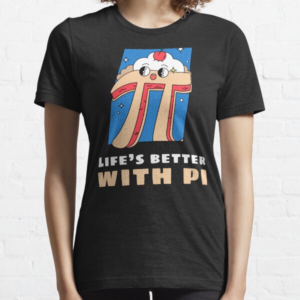 Item preview, Life's Better with Pi designed and sold by Lucky Dog Merch.