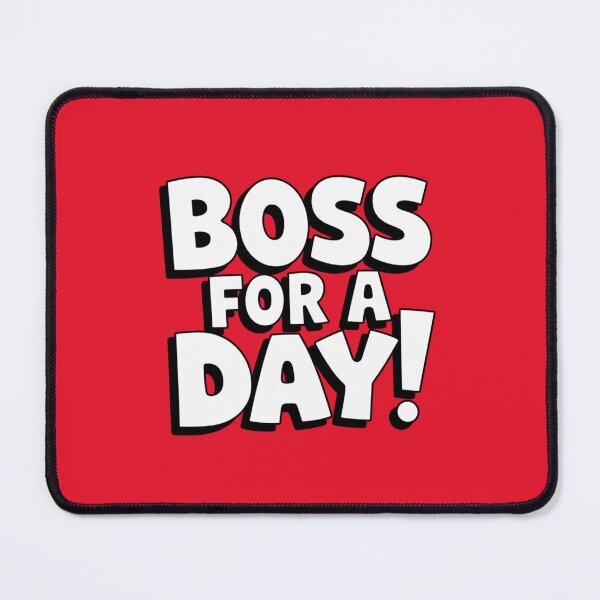 Item preview, BOSS FOR A DAY! designed and sold by SignumShop.