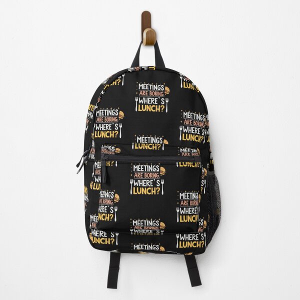 Item preview, MEETINGS ARE BORING. WHERE’S LUNCH? designed and sold by SignumShop.
