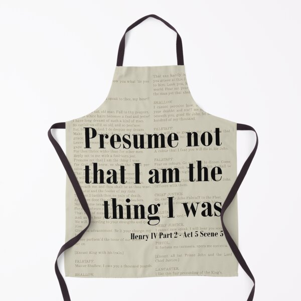 Item preview, Presume Not Henry IV Shakespeare Quote Literature designed and sold by kakarikihill.