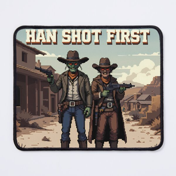 Item preview, Han Shot First Fantasy Star Wars Sci Fi designed and sold by ART ATTACK ZONE.