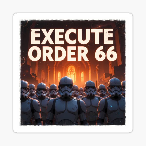 Item preview, Star Wars Execute Order 66 Design Fantasy Characters designed and sold by ART ATTACK ZONE.