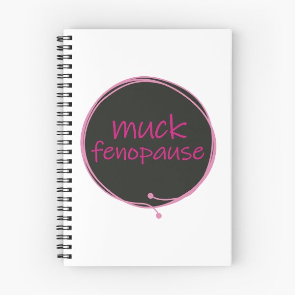 Item preview, Muck Fenopause Fuck Menopause Humor Funny designed and sold by MoePark.