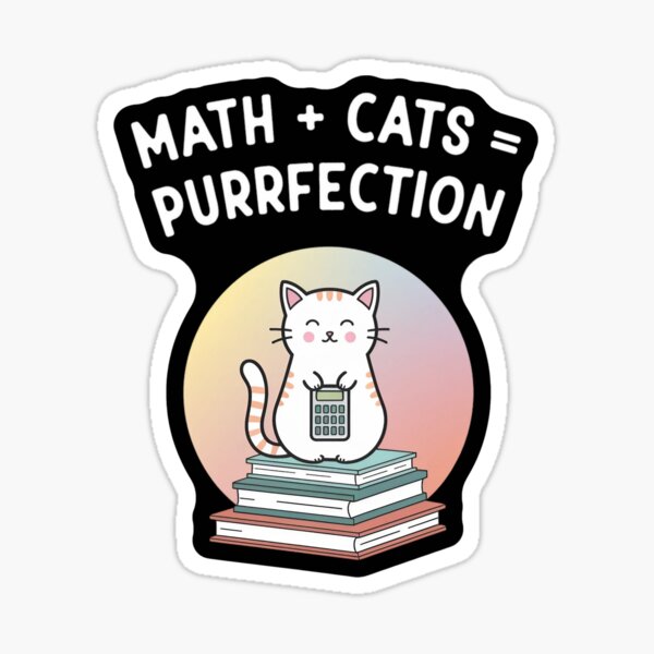 Item preview, Math + Cats = Purrfection designed and sold by MagicWander.