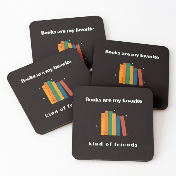 Item preview, Books are my favorite kind of friends designed and sold by Boardwalkmerch.