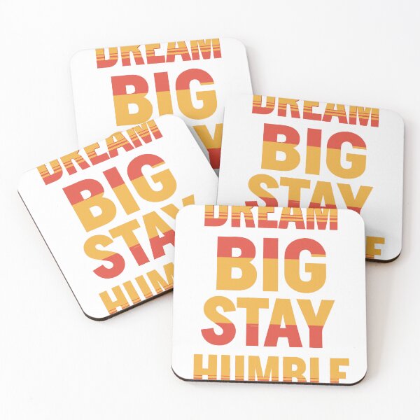 Item preview, Dream Big Stay Humble designed and sold by PrintandJoy.