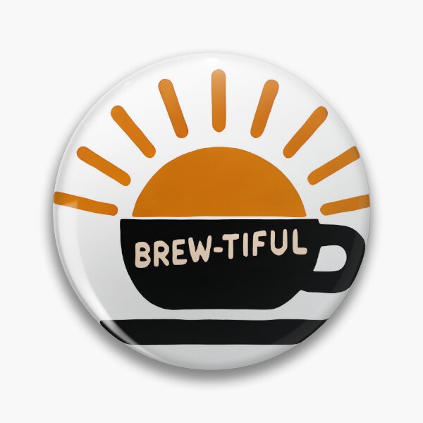 Item preview, Beautiful Brew-tiful Morning ☕ designed and sold by TSQ.