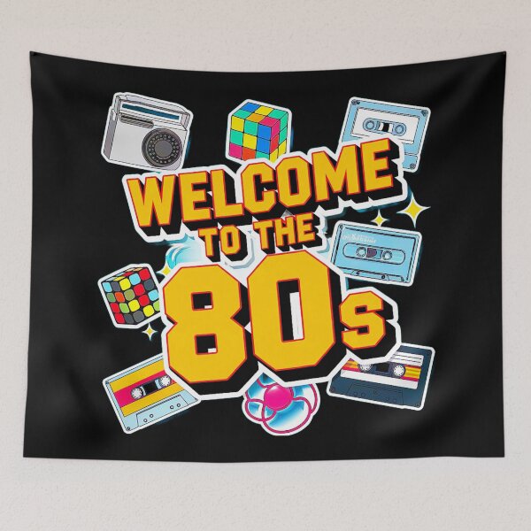 Item preview, Welcome To The 80's designed and sold by SteezeeStore.