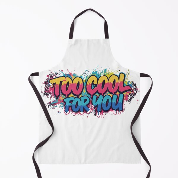Item preview, too cool for you designed and sold by FitEnvy.
