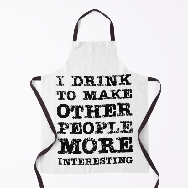 Item preview, Funny alcohol and drinking quotes. designed and sold by Drone-tees.