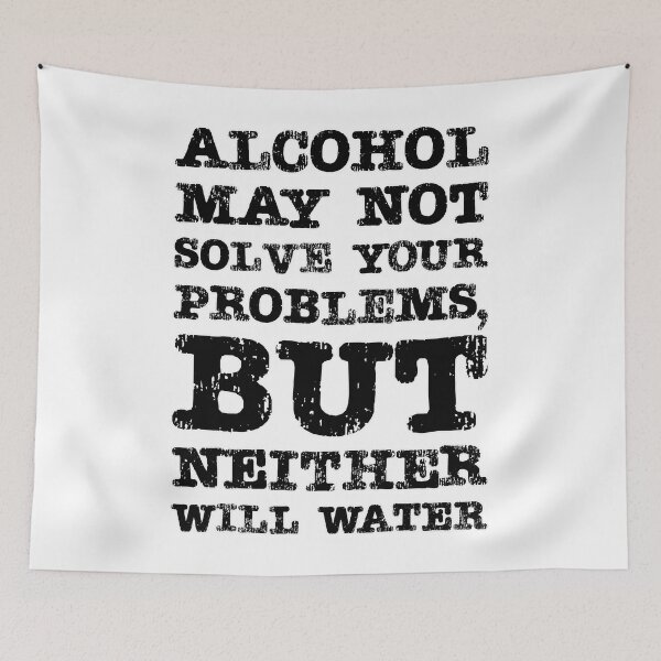 Item preview, Funny alcohol and drinking quotes. designed and sold by Drone-tees.