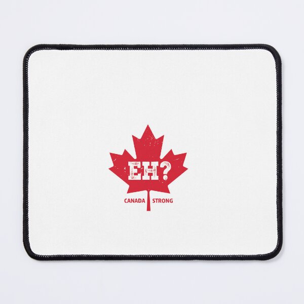 Item preview, Canada Strong EH Never 51 designed and sold by IBTees.