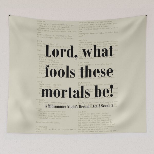 Item preview, Lord What Fools Midsummer Nights Dream Shakespeare Quote designed and sold by kakarikihill.