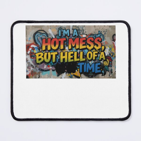 Item preview, Hot mess designed and sold by FitEnvy.
