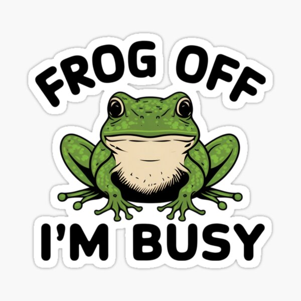 Item preview, Frog Off, I’m Busy | Funny Frog Pun | Sarcastic Amphibian Humor | Sassy Animal Quote designed and sold by PaintedPixels01.