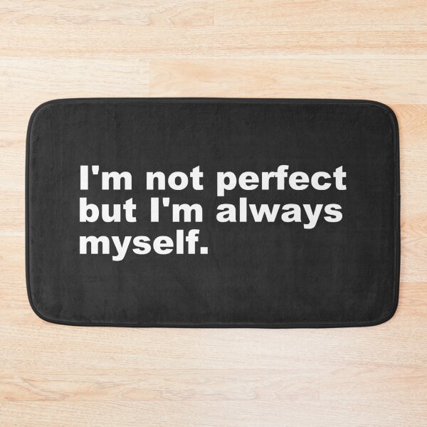 Item preview, Motivation Quote | I'm Not Perfect but I'm Always Myself -  designed and sold by PurpleLoveStore.