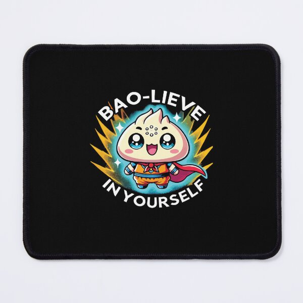 Item preview, Bao-lieve in Yourself - Funny Food Motivation Bun Pun designed and sold by chantastical.